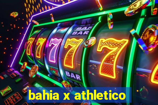 bahia x athletico-pr